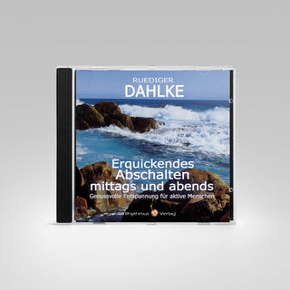 Erquickendes Abschalten - mittags und abends, CD – Vorderseite