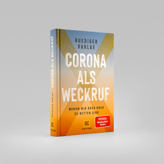 Corona als Weckruf
